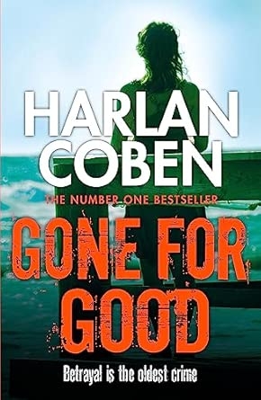 GONE FOR GOOD : 7