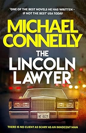 THE LINCOLN LAWYER: MICKEY HALLER BOOK 1