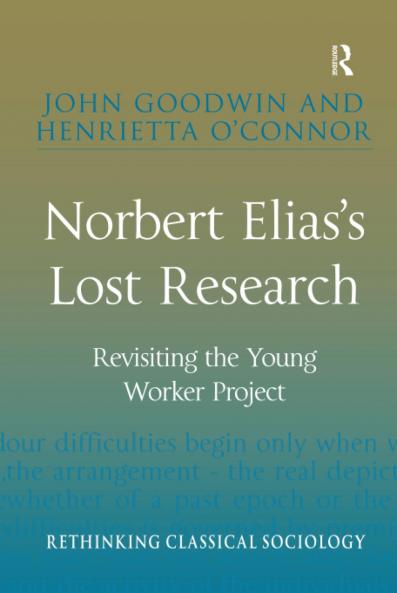 Norbert Elias's Lost Research