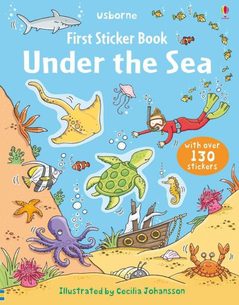FIRST STICKER BOOK: UNDER THE SEA