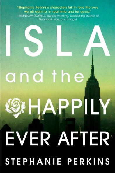 ISLA AND THE HAPPILY EVER AFTER