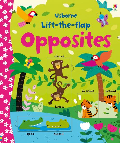 Lift-The-Flap: Opposites