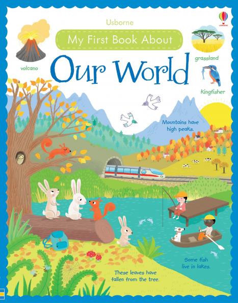 MY FIRST BOOK ABOUT OUR WORLD