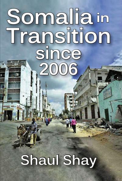 Somalia in Transition Since 2006