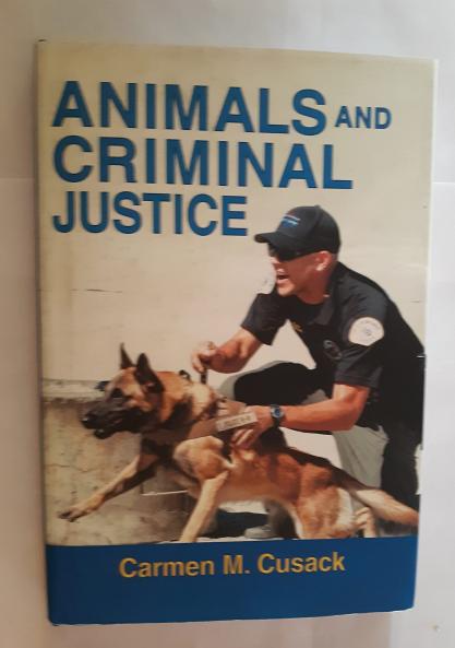 Animals and Criminal Justice