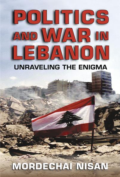 Politics and War in Lebanon