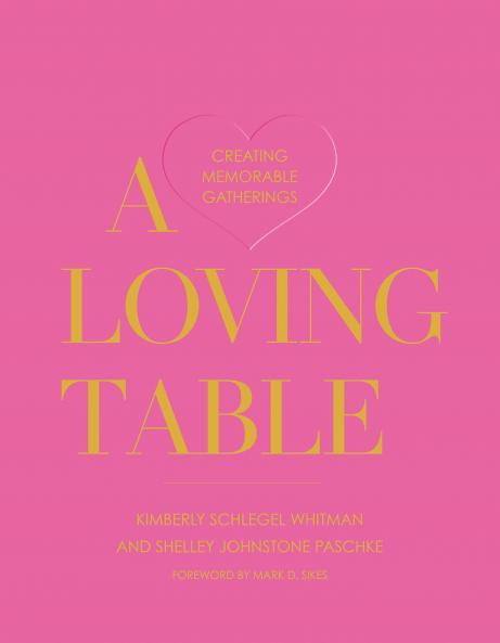 A LOVING TABLE