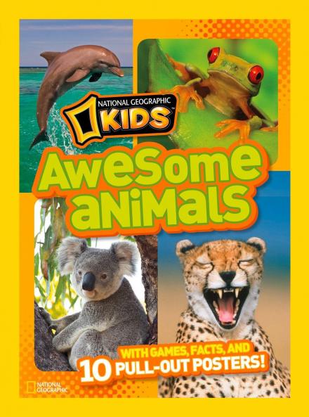 Awesome Animals: With Games Facts and 10 Pull-out Posters!