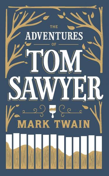 The Adventures of Tom Sawyer (Barnes & Noble Flexibound Editions)