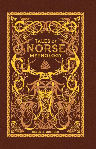 Tales of Norse Mythology (Barnes & Noble Omnibus Leatherbound Classics): Representing Bullies and Victims in Popular Culture
