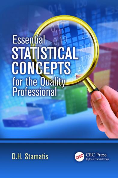 Essential Statistical Concepts for the Quality Professional