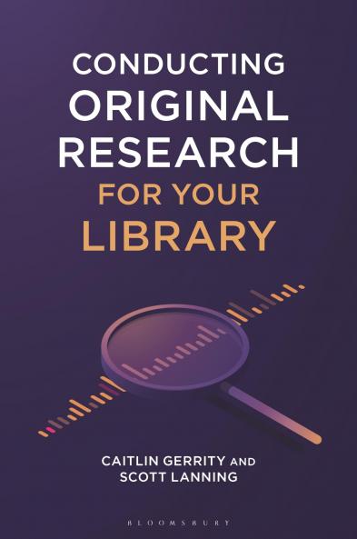 Conducting Original Research for Your Library