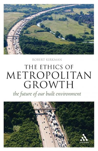 Ethics of Metropolitan Growth