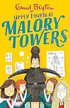 MALORY TOWERS: 04: UPPER FOURTH
