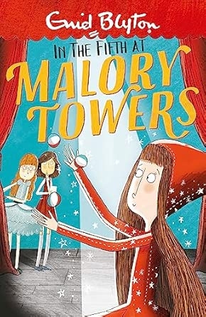 MALORY TOWERS: 05: IN THE FIFTH