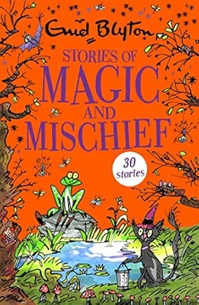 STORIES OF MAGIC AND MISCHIEF