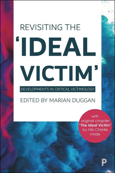 Revisting the Ideal Victim