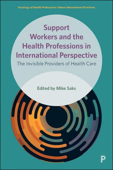 Support Workers and the Health Professions...