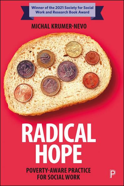 RADICAL HOPE Poverty- Aware Practice for Social Work