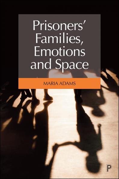 Prisoners' Families Emotions and Space