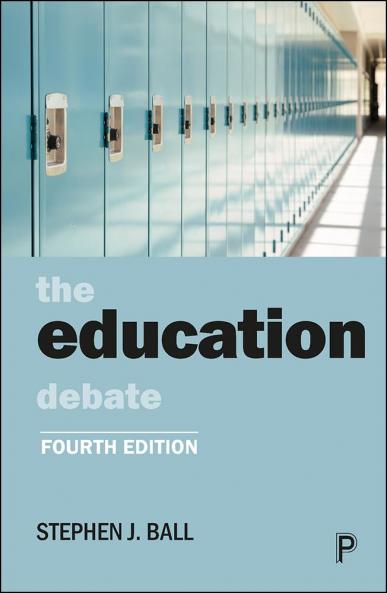 The Education Debate (Fourth Edition)