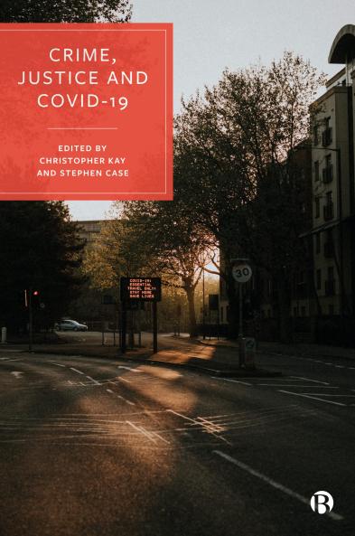 Crime Justice and Covid-19