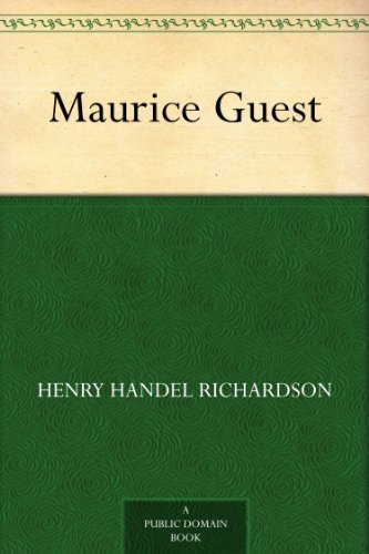 Maurice Guest (Classic Reprint)