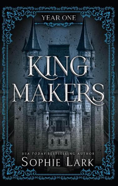 KINGMAKERS: YEAR ONE