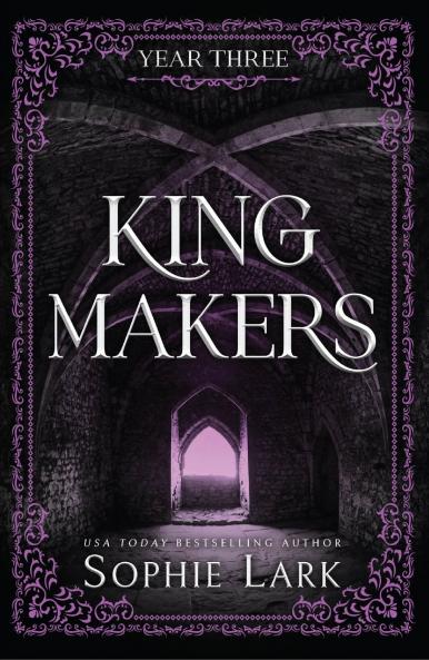 KINGMAKERS: YEAR THREE