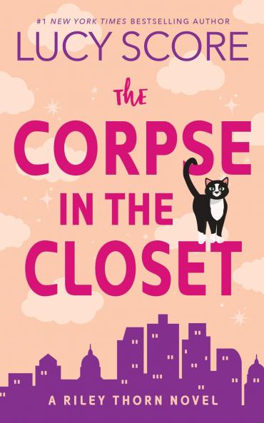 The Corpse in Closet: A Riley Thorn Novel (Riley Thorn 2)