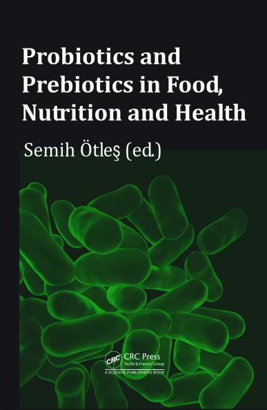 Probiotics and Prebiotics in Food Nutrition and Health