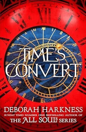 TIME'S CONVERT: ALL SOULS SPIN-OFF