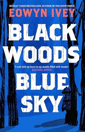 BLACK WOODS BLUE SKY