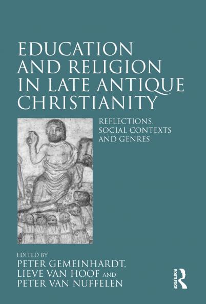Education and Religion in Late Antique Christianity