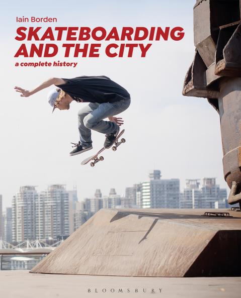 Skateboarding and the City
