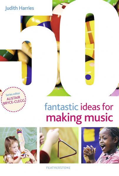 50 Fantastic Ideas for Making Music