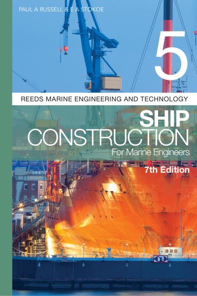 Reeds Vol 5: Ship Construction for Marine Engineers