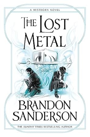 MISTBORN BOOK 7: THE LOST METAL