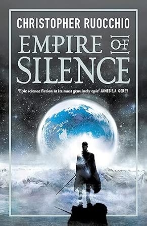 EMPIRE OF SILENCE (SUN EATER SERIES BOOK 1)