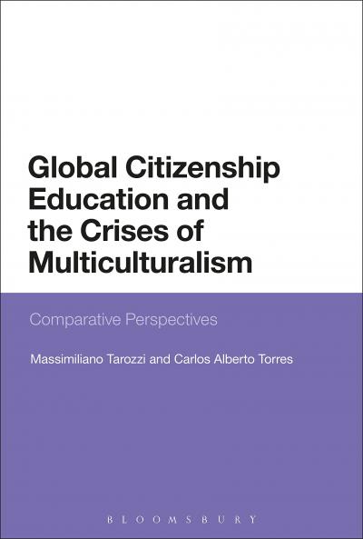 Global Citizenship Education and the Crises of Multiculturalism