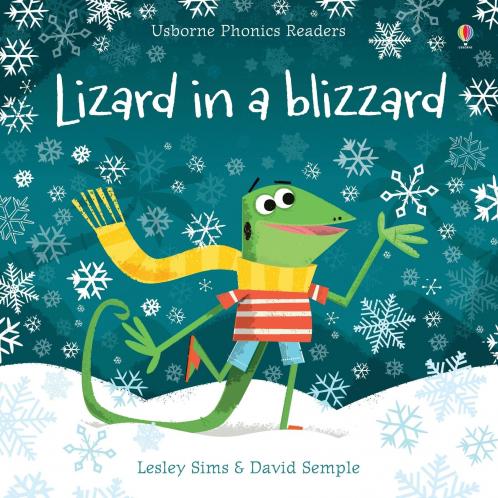 Phonics Readers: Lizard In A Blizzard