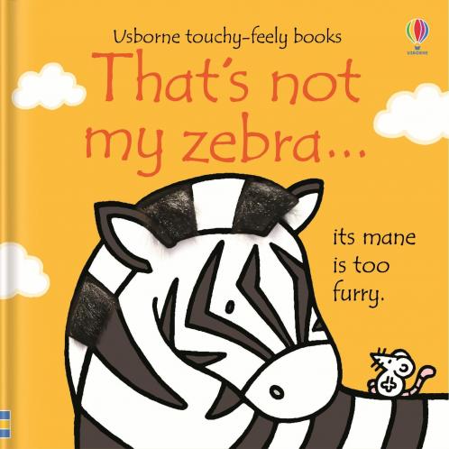 THATS NOT MY ZEBRA
