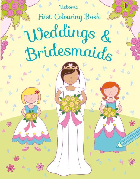 FIRST COLOURING BOOK WEDDINGS