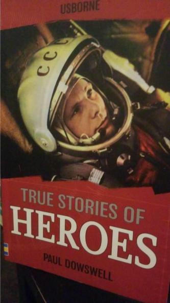 True Stories of Heroes