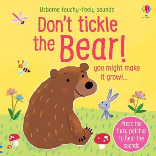DON'T TICKLE THE BEAR!