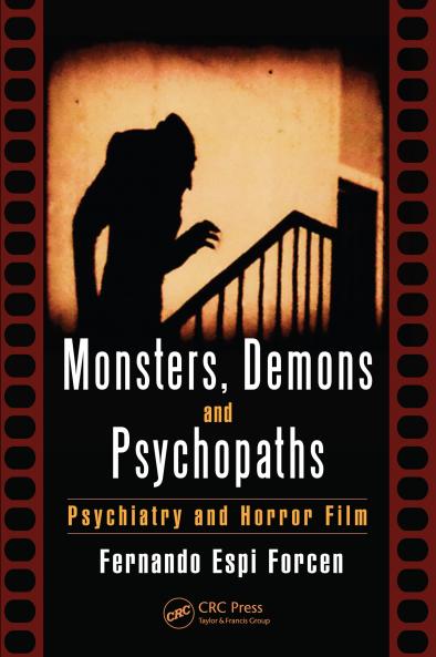 Monsters Demons and Psychopaths