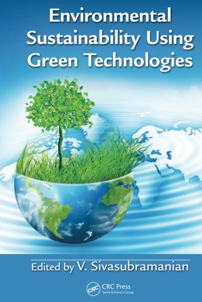 Environmental Sustainability Using Green Technologies