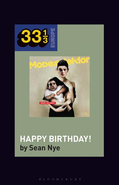 Modeselektor's Happy Birthday!