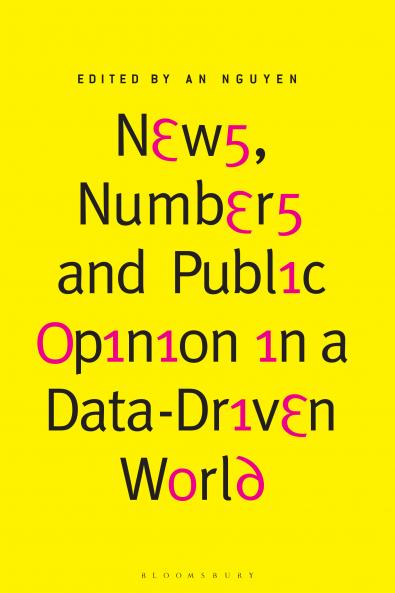 News Numbers and Public Opinion in a Data-Driven World