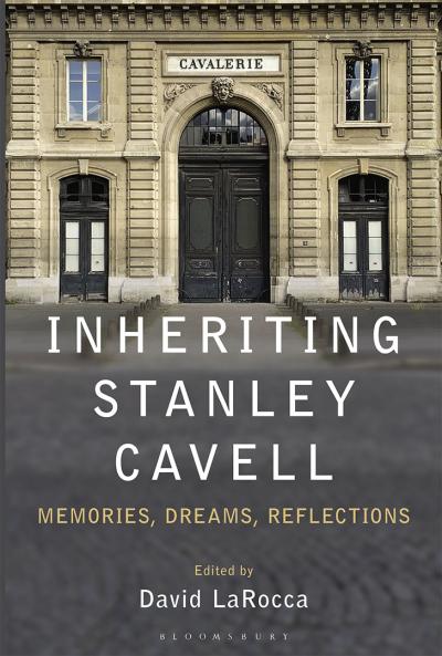 Inheriting Stanley Cavell